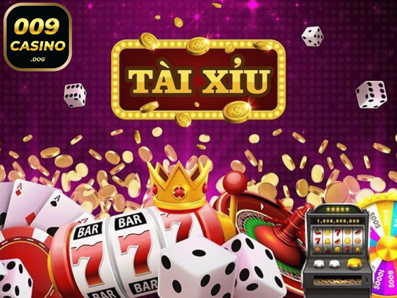 Khám Phá Tài Xỉu Tại 009 Casino