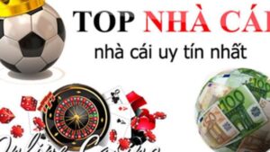 Top 5 Nhà Cái Uy Tín Tại Việt Nam 2024 được bet thủ ưa chuộng